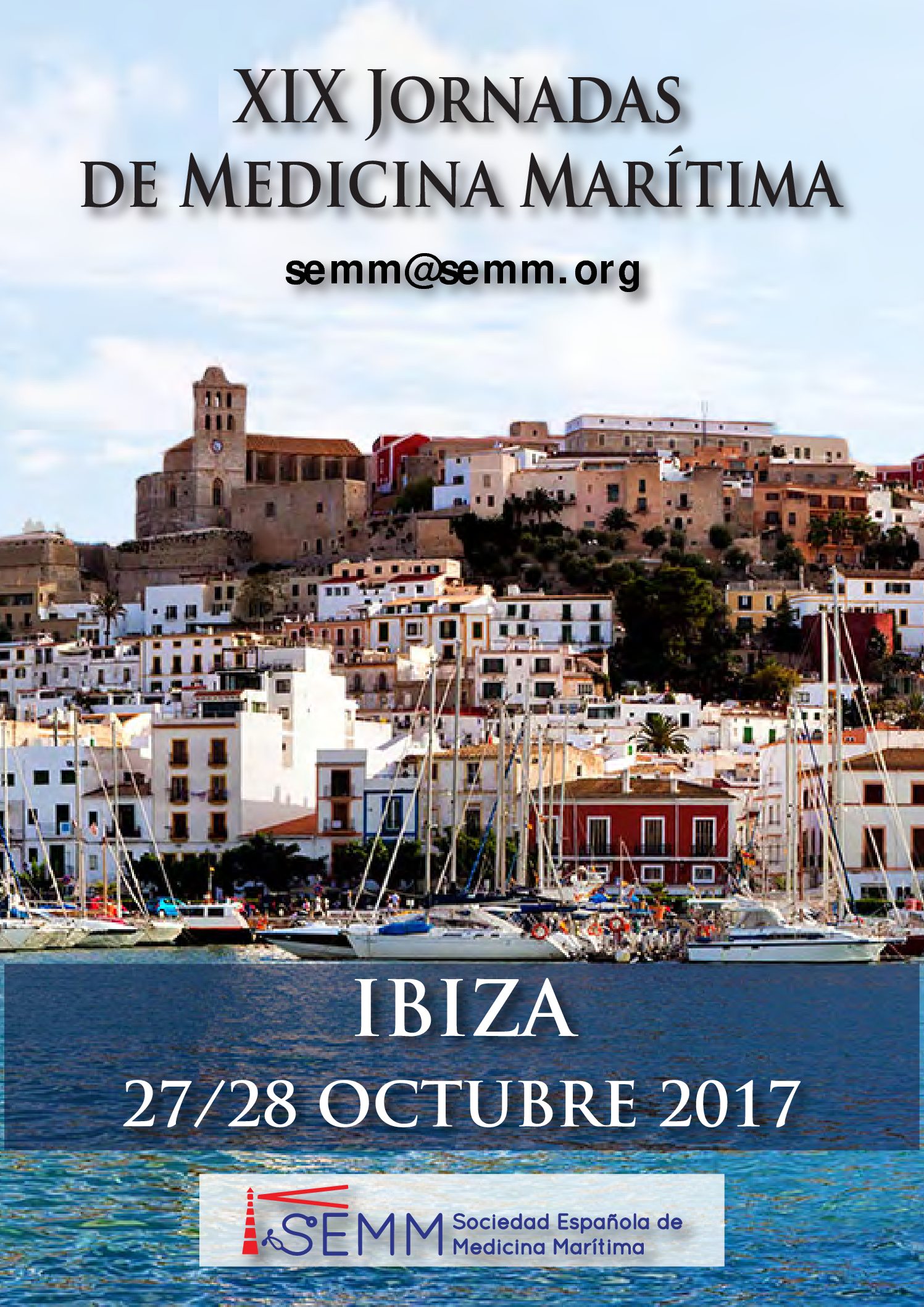 XIX Jornadas Nacionales de Medicina Maritima-Ibiza 2017