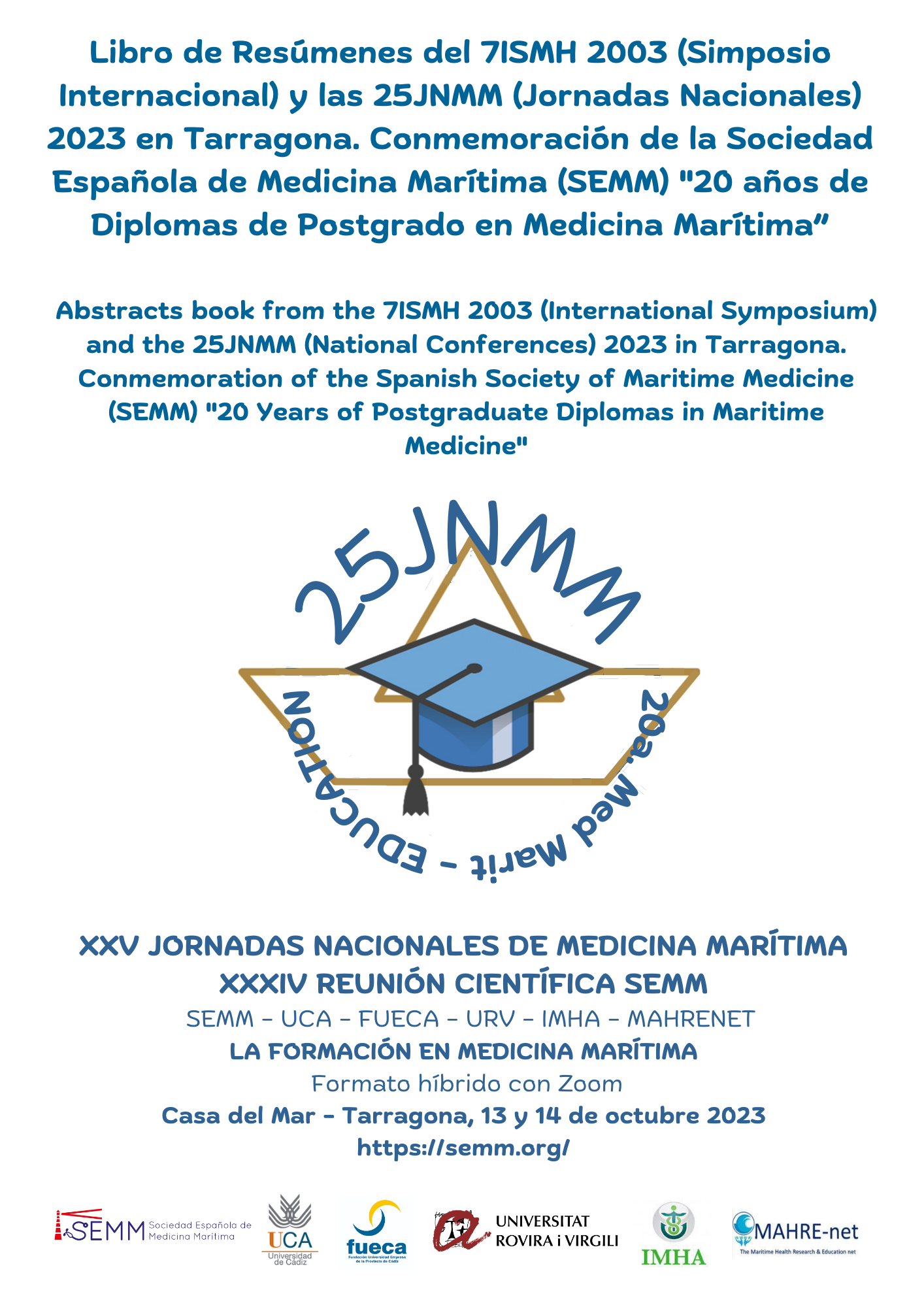 XXV Jornadas Nacionales de Medicina Marítima - Libro de Resúmenes /Abstracts Book - Conmemorativo 20 años Postgrados Medicina Maritima